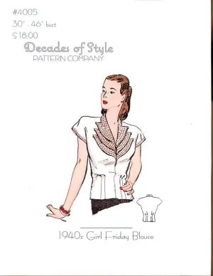 Girl Friday Blouse 1940  Decades of Style Vintage Style Sewing Pattern