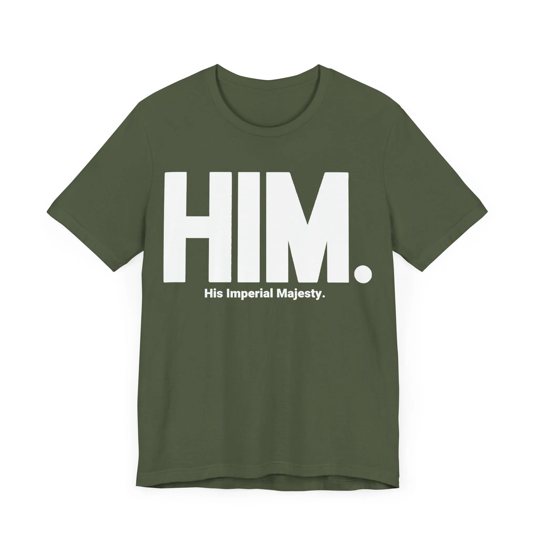 HIM./His Imperial Majesty: Unisex Jersey Tee