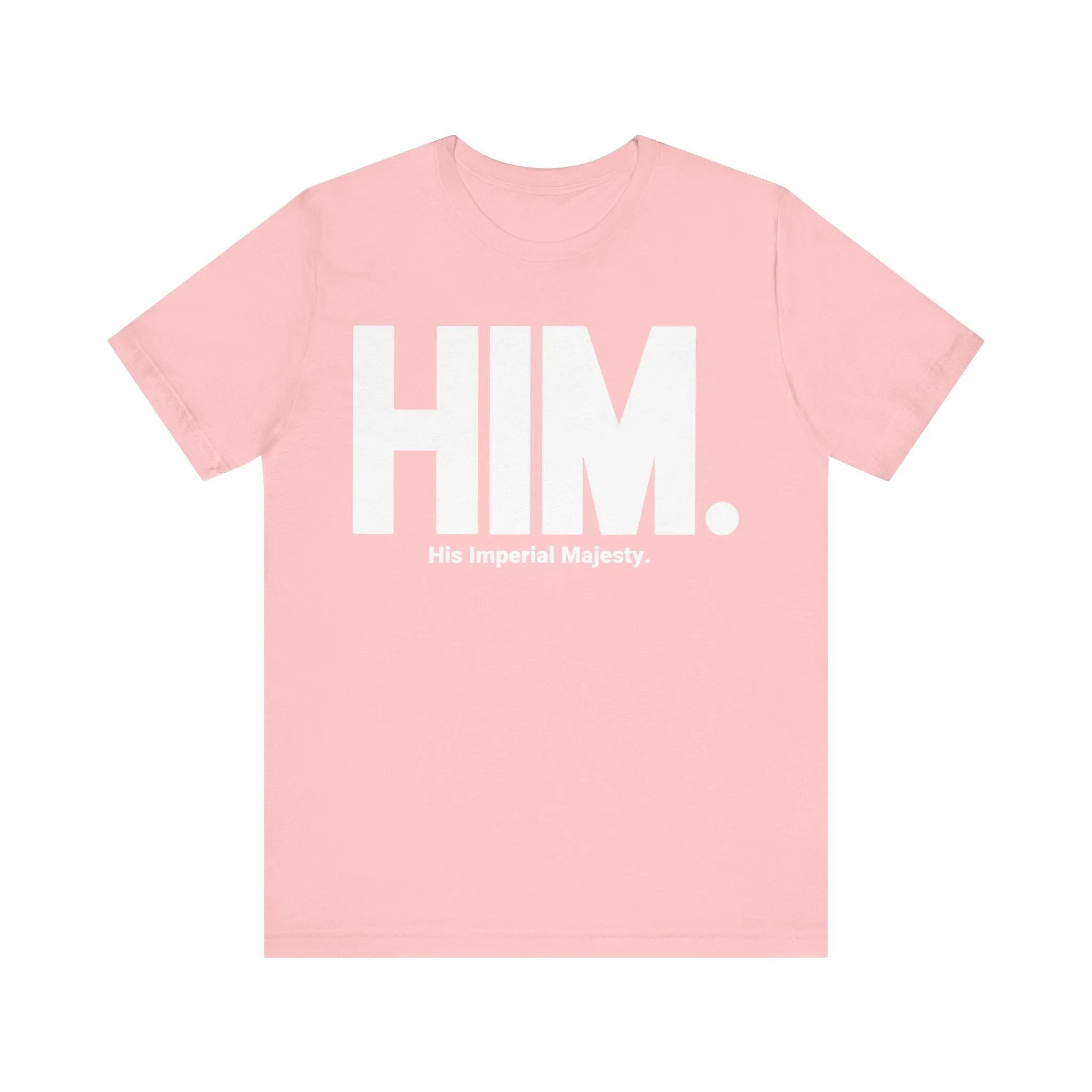 HIM./His Imperial Majesty: Unisex Jersey Tee