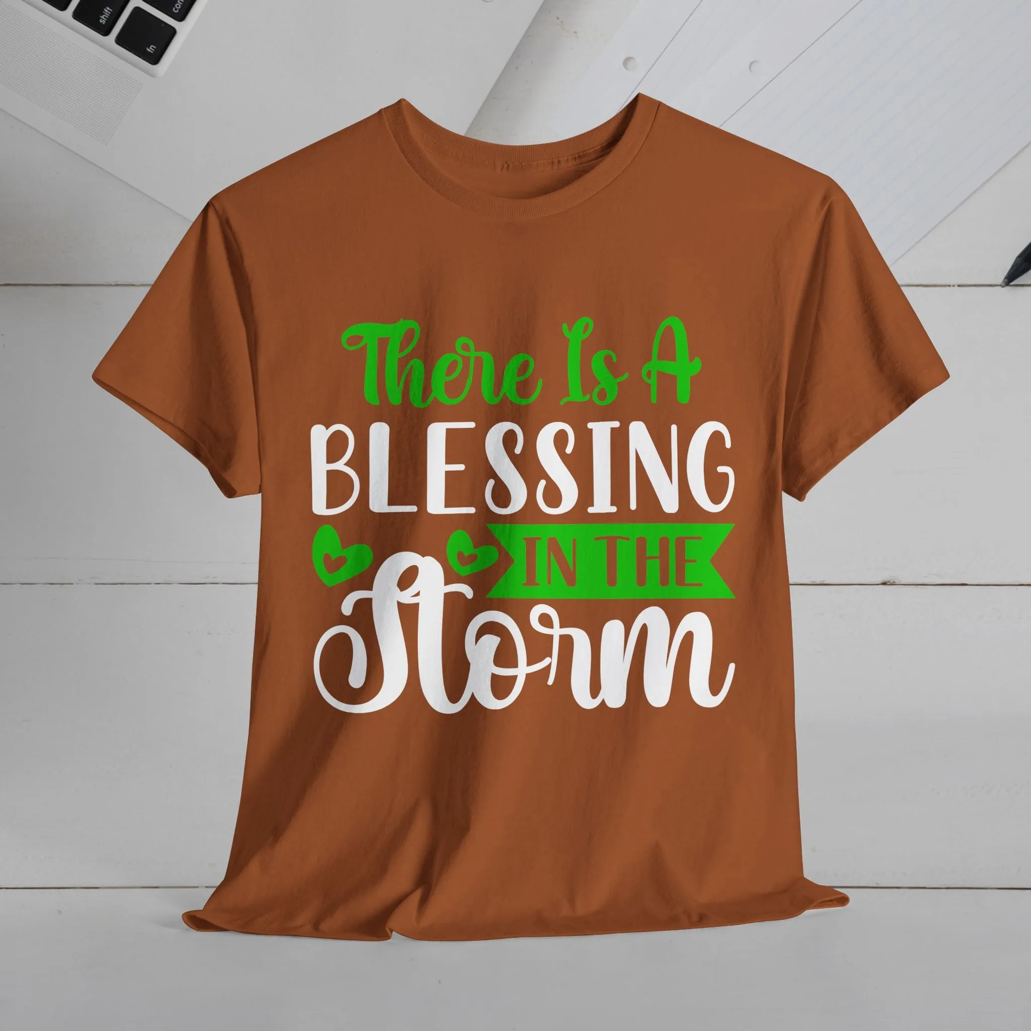 Inspirational Tee - &quot;There Is A Blessing In The Storm&quot;