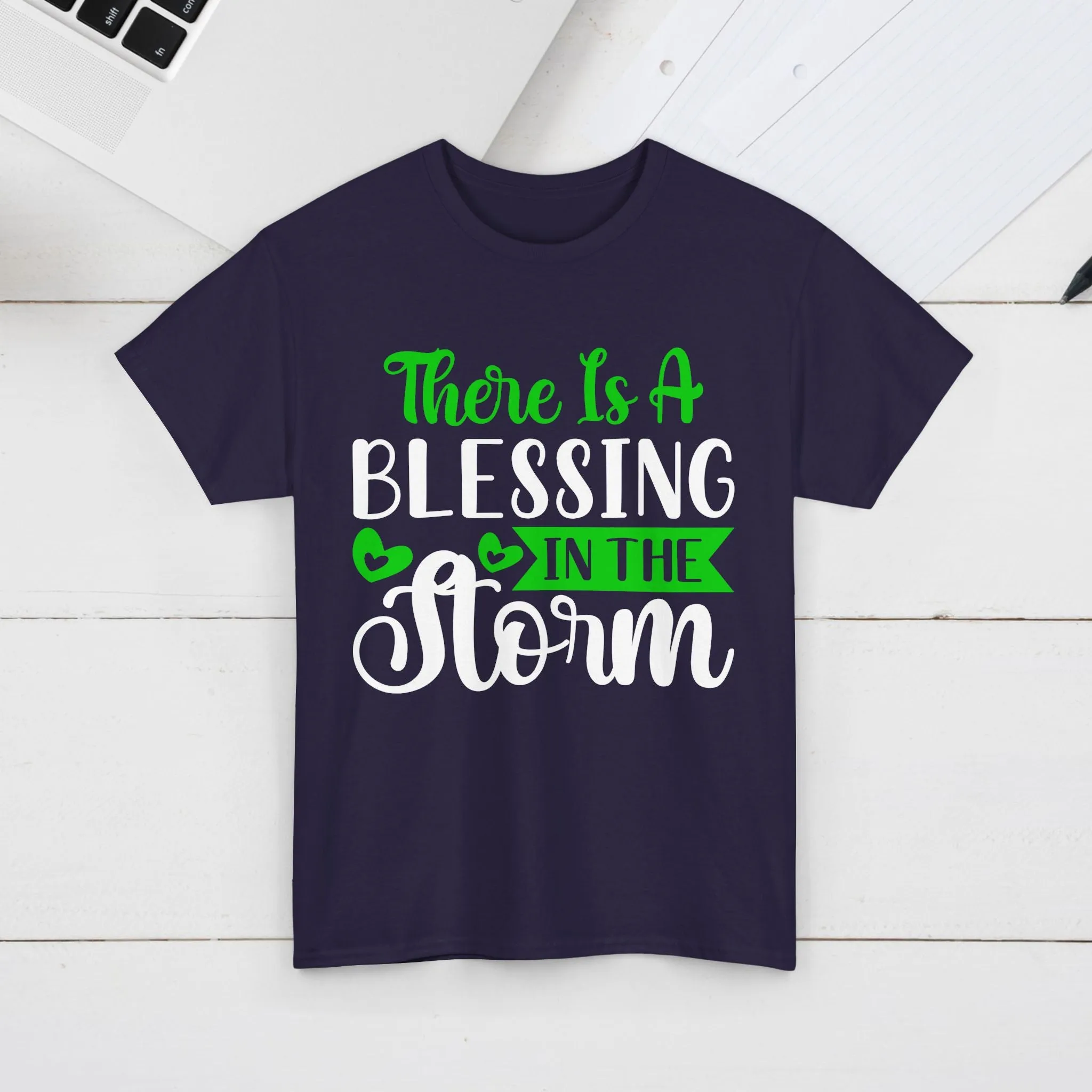 Inspirational Tee - &quot;There Is A Blessing In The Storm&quot;