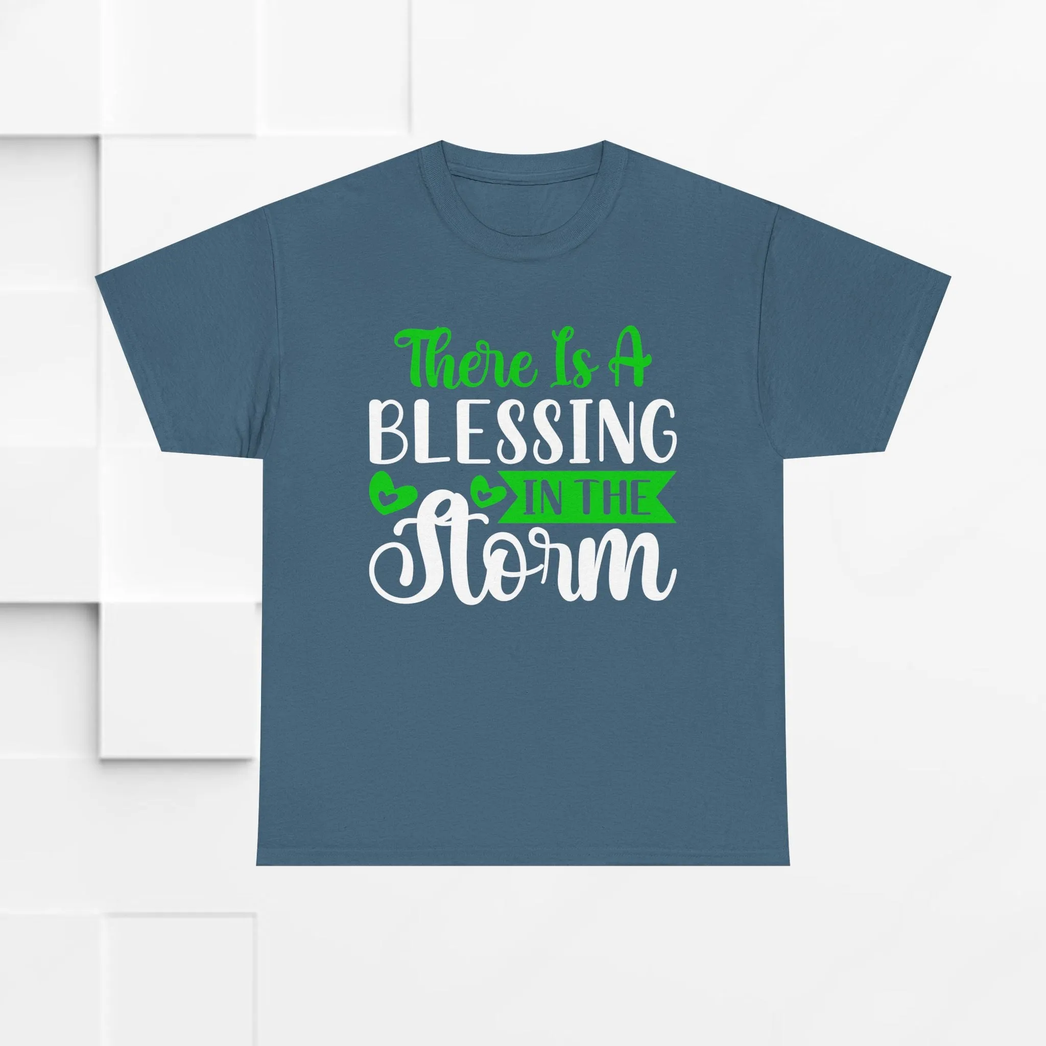 Inspirational Tee - &quot;There Is A Blessing In The Storm&quot;