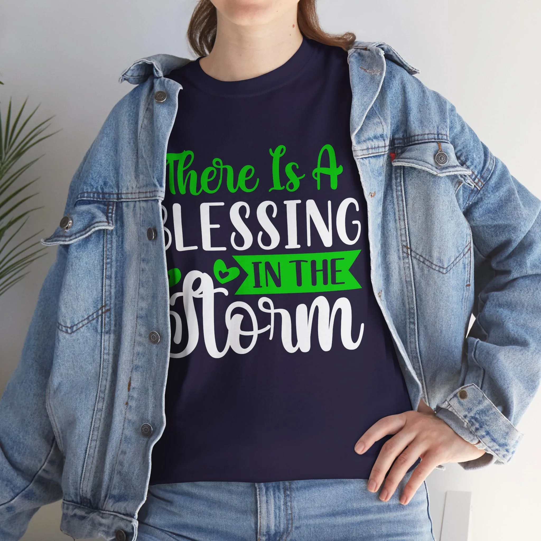 Inspirational Tee - &quot;There Is A Blessing In The Storm&quot;