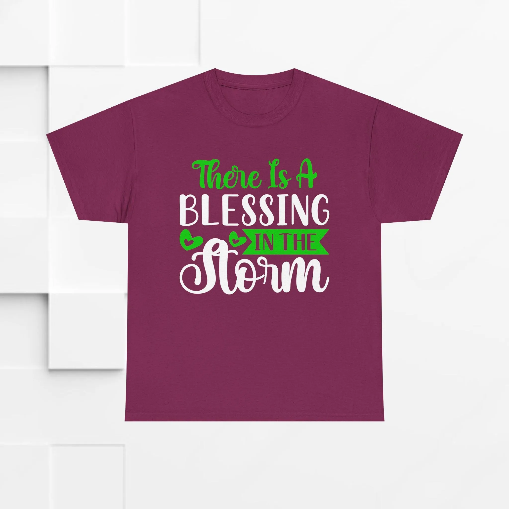 Inspirational Tee - &quot;There Is A Blessing In The Storm&quot;