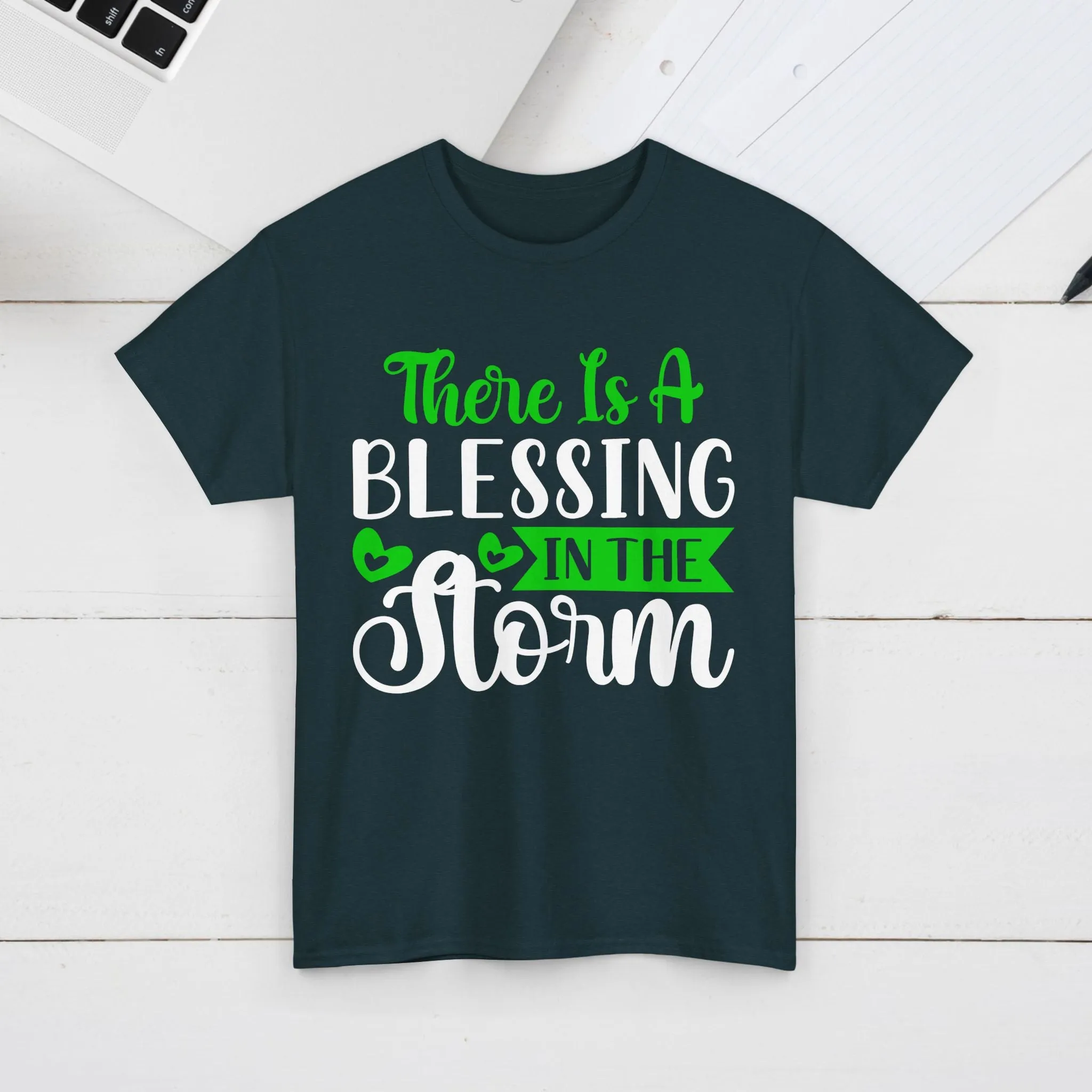 Inspirational Tee - &quot;There Is A Blessing In The Storm&quot;