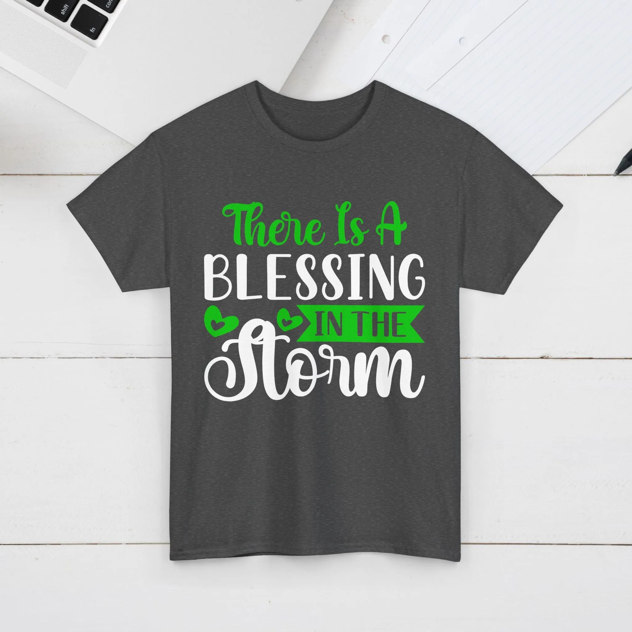 Inspirational Tee - &quot;There Is A Blessing In The Storm&quot;