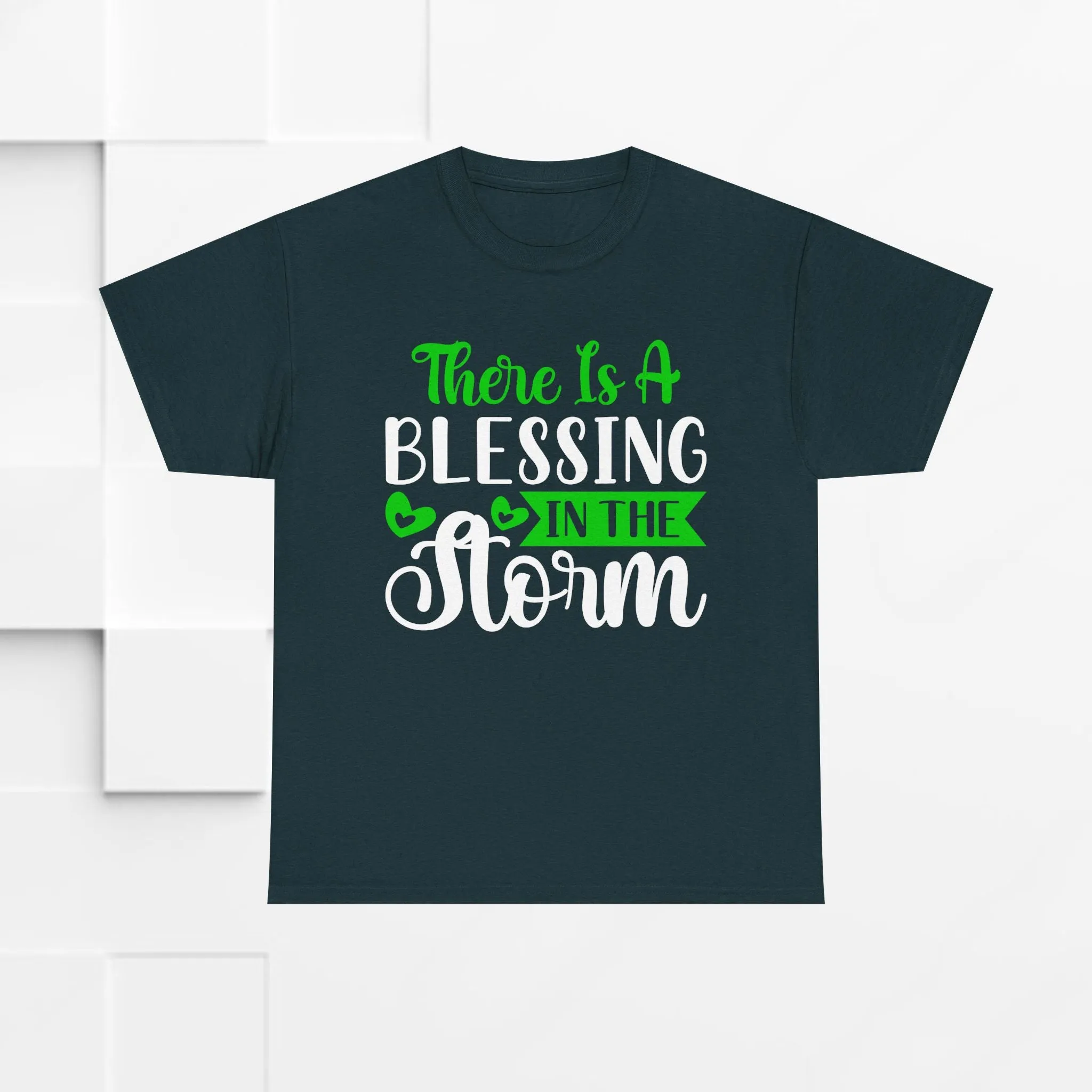 Inspirational Tee - &quot;There Is A Blessing In The Storm&quot;