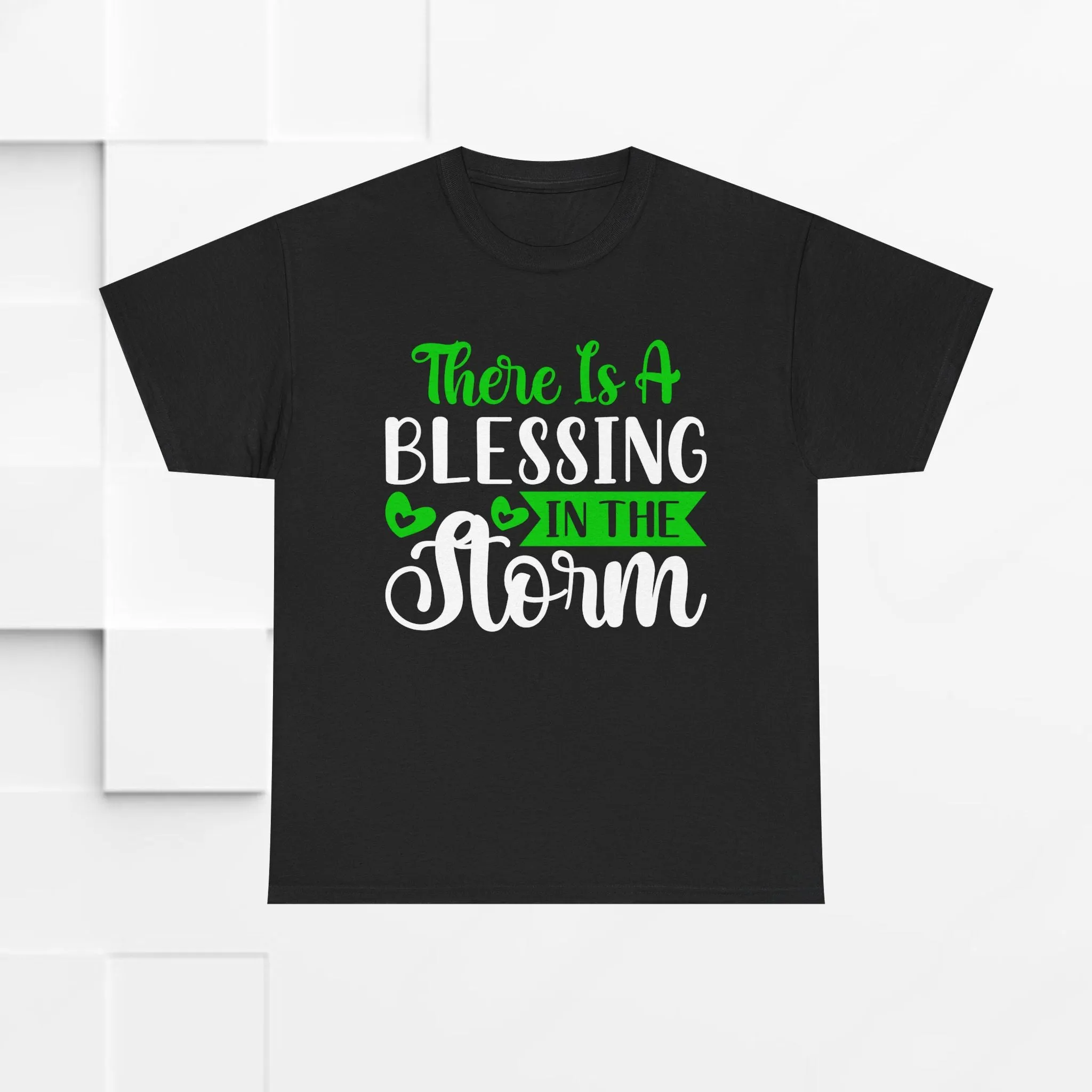 Inspirational Tee - &quot;There Is A Blessing In The Storm&quot;