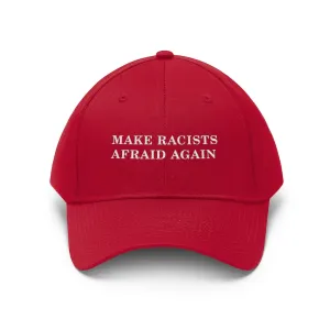 Make Racists Afraid Again Baseball Hat