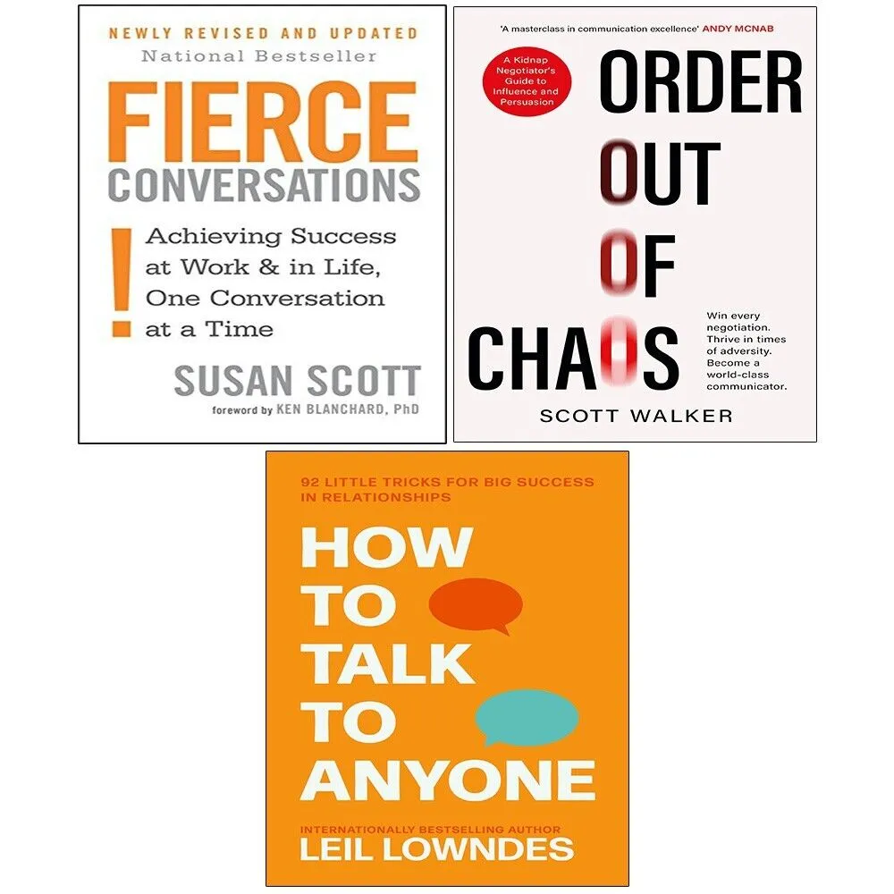Order Out of Chaos, How to Talk to Anyone, Fierce Conversations 3 Books Set